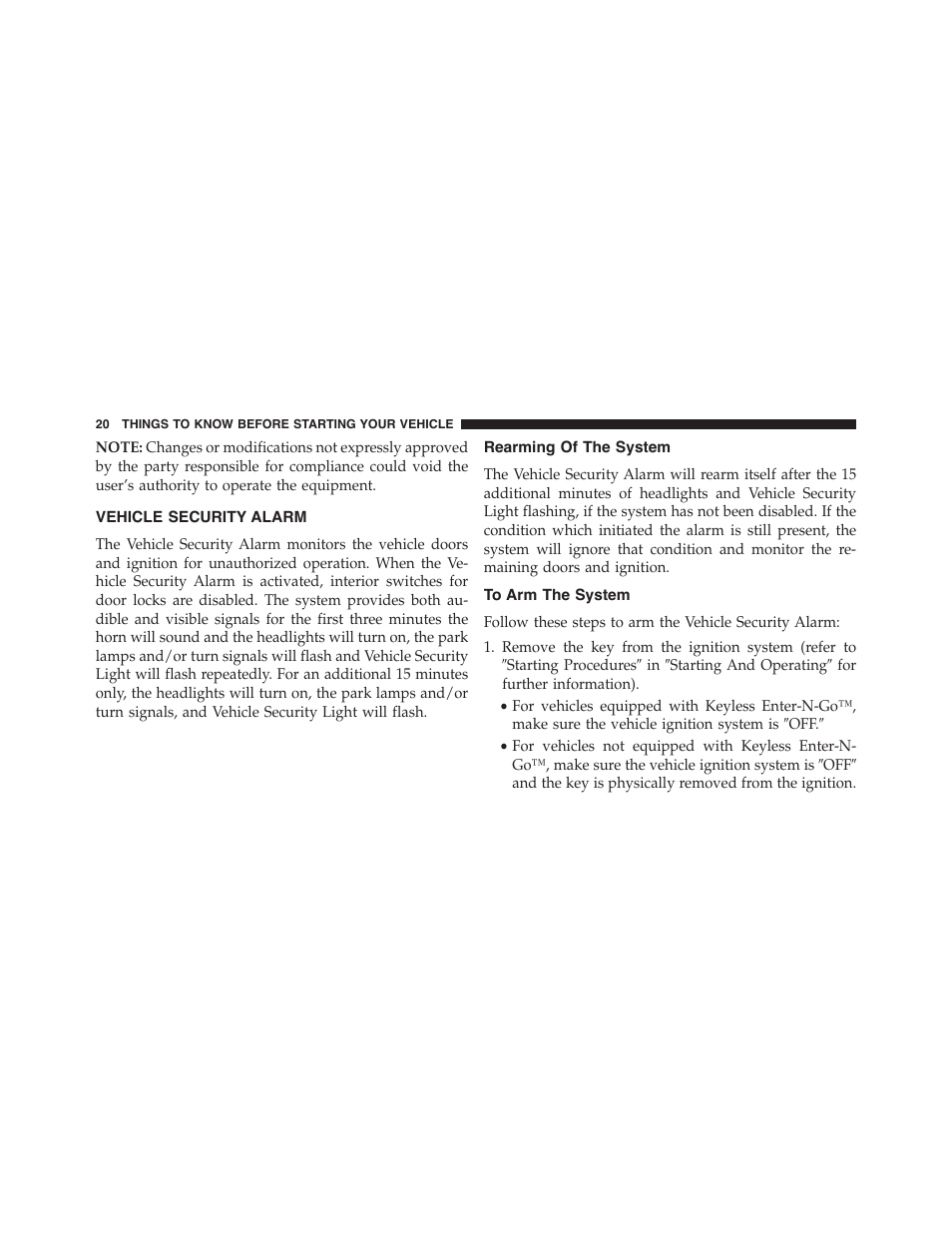 Vehicle security alarm, Rearming of the system, To arm the system | Ram Trucks 2015 Chassis Cab Commercial - Owner Manual User Manual | Page 22 / 599