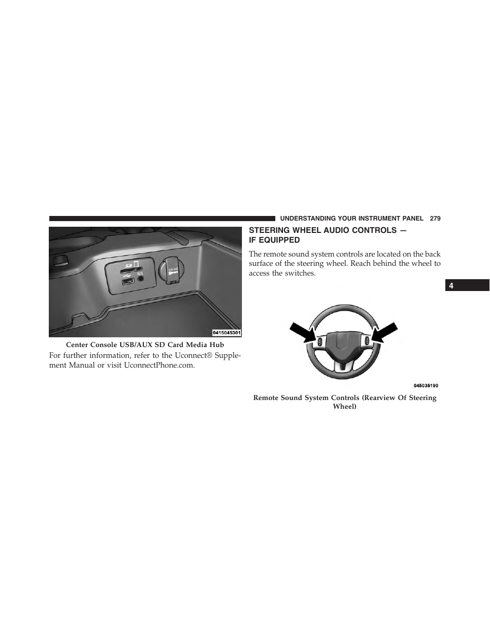 Steering wheel audio controls — if equipped, Steering wheel audio controls, If equipped | Ram Trucks 2015 Chassis Cab Commercial - Owner Manual User Manual | Page 281 / 599
