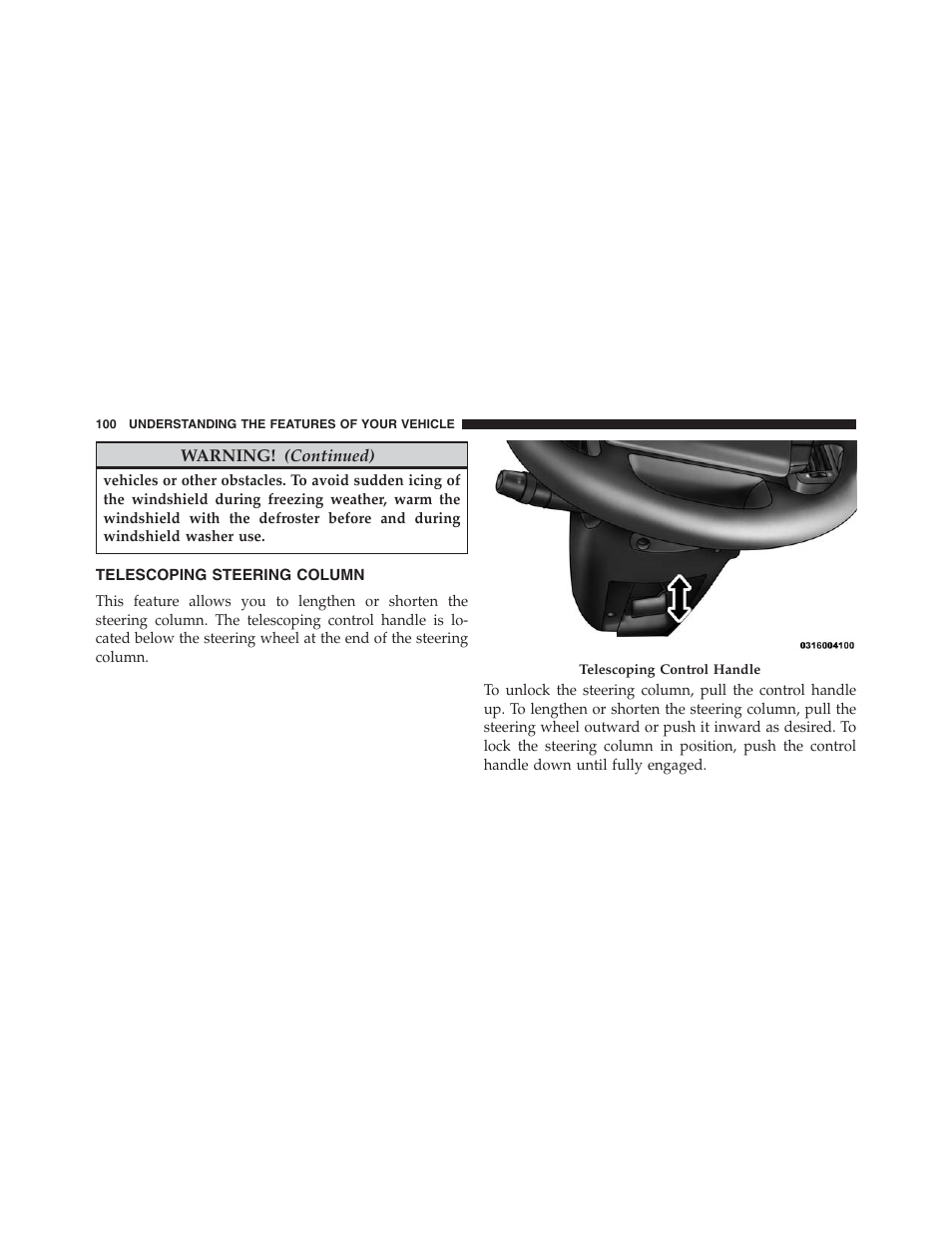 Telescoping steering column | Ram Trucks 2015 ProMaster - Owner Manual User Manual | Page 102 / 431