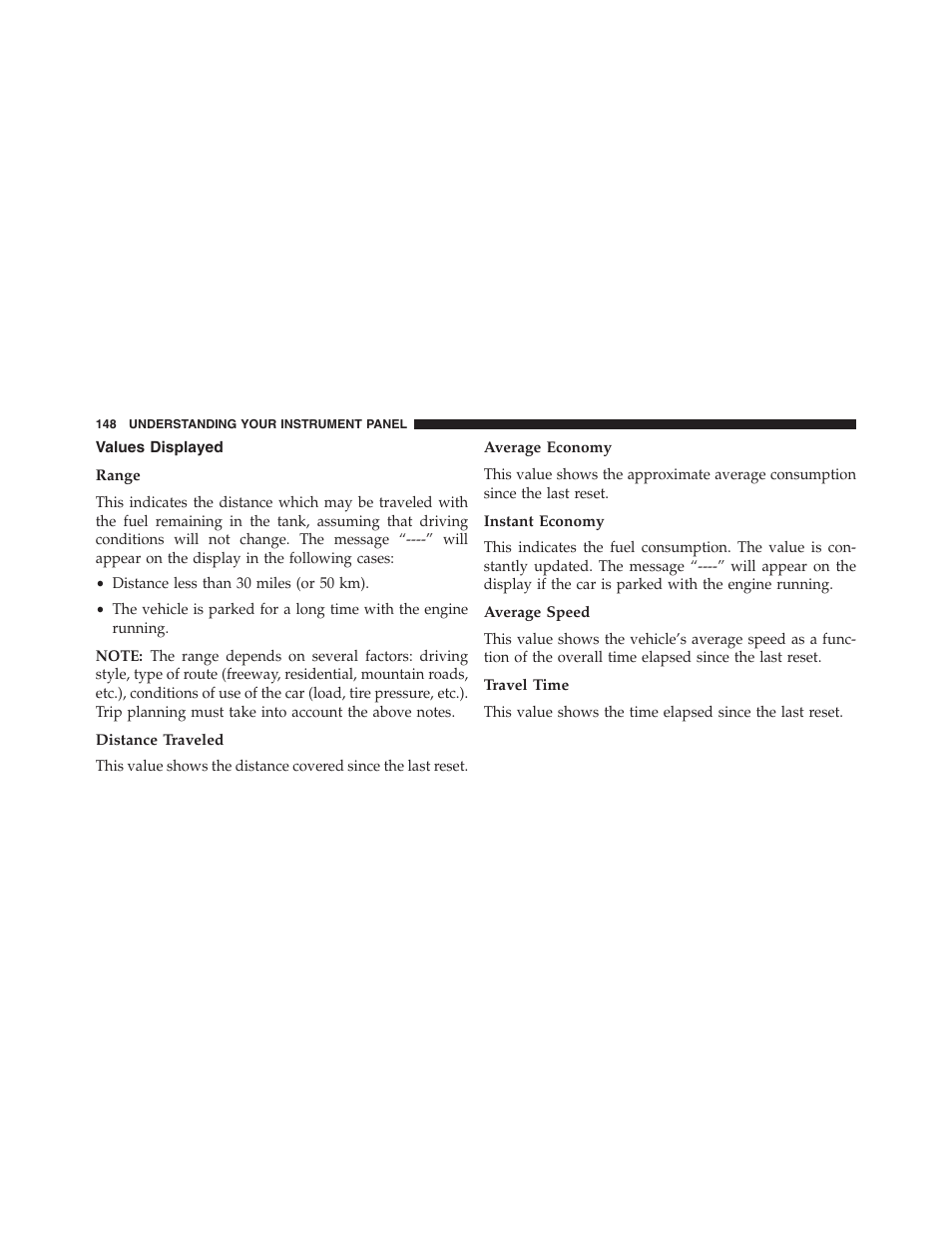 Values displayed, Range, Distance traveled | Average economy, Instant economy, Average speed, Travel time | Ram Trucks 2015 ProMaster - Owner Manual User Manual | Page 150 / 431