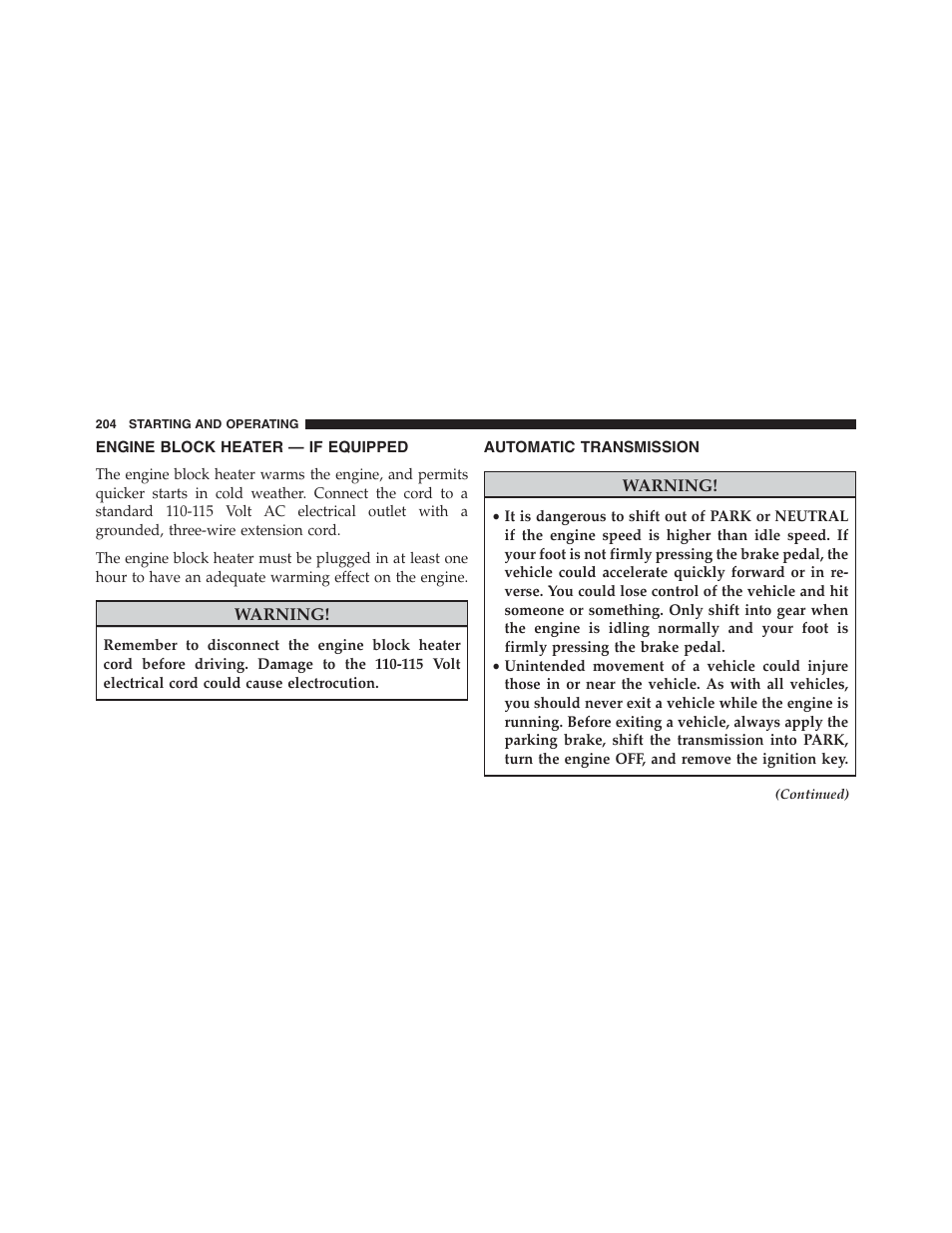 Engine block heater — if equipped, Automatic transmission | Ram Trucks 2015 ProMaster - Owner Manual User Manual | Page 206 / 431