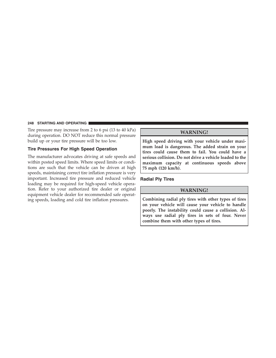 Tire pressures for high speed operation, Radial ply tires | Ram Trucks 2015 ProMaster - Owner Manual User Manual | Page 250 / 431