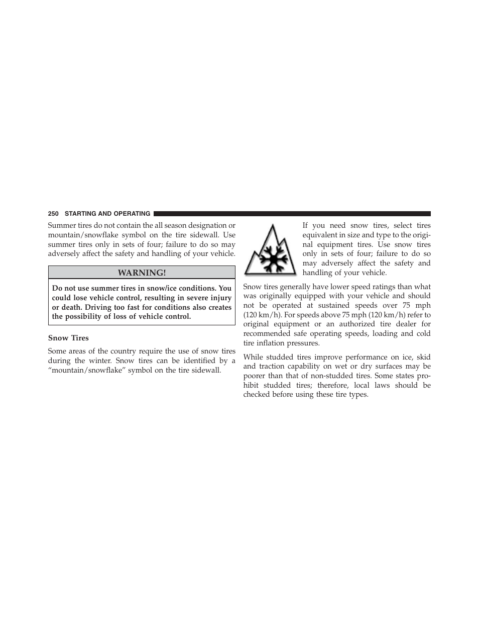 Snow tires | Ram Trucks 2015 ProMaster - Owner Manual User Manual | Page 252 / 431