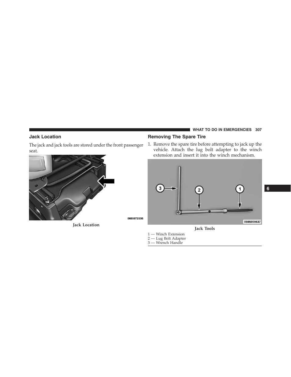 Jack location, Removing the spare tire | Ram Trucks 2015 ProMaster - Owner Manual User Manual | Page 309 / 431