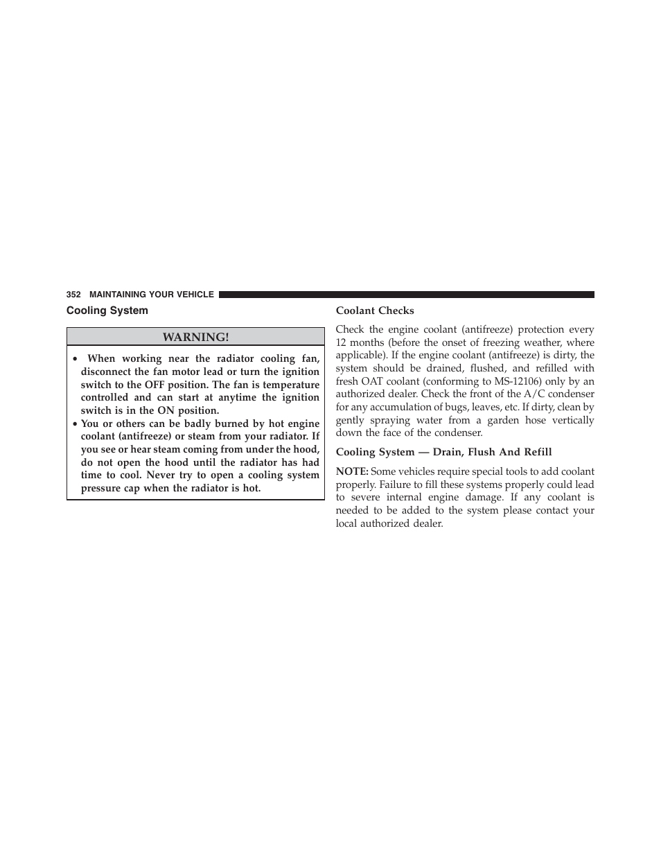 Cooling system, Coolant checks, Cooling system — drain, flush and refill | Ram Trucks 2015 ProMaster - Owner Manual User Manual | Page 354 / 431