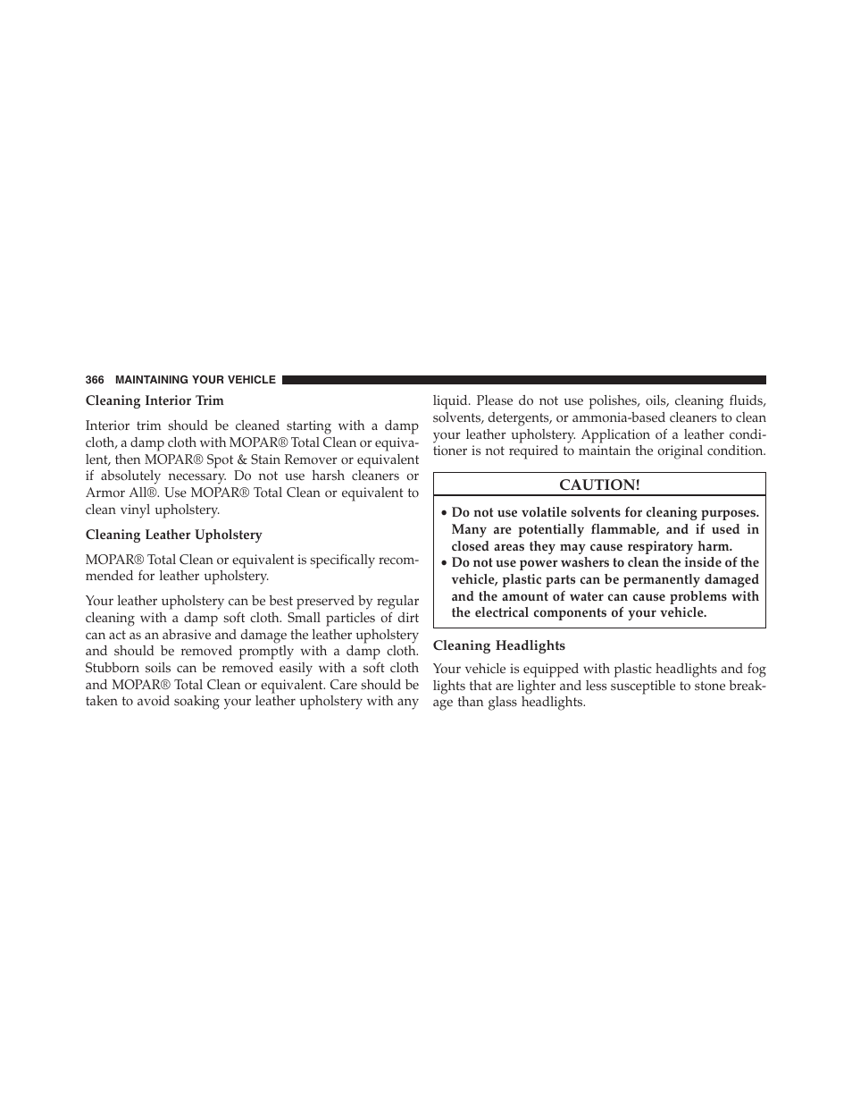 Cleaning headlights | Ram Trucks 2015 ProMaster - Owner Manual User Manual | Page 368 / 431