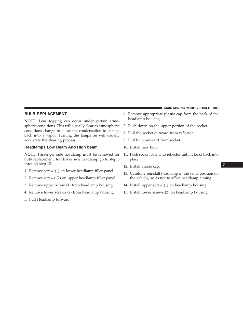 Bulb replacement, Headlamps low beam and high beam | Ram Trucks 2015 ProMaster - Owner Manual User Manual | Page 385 / 431