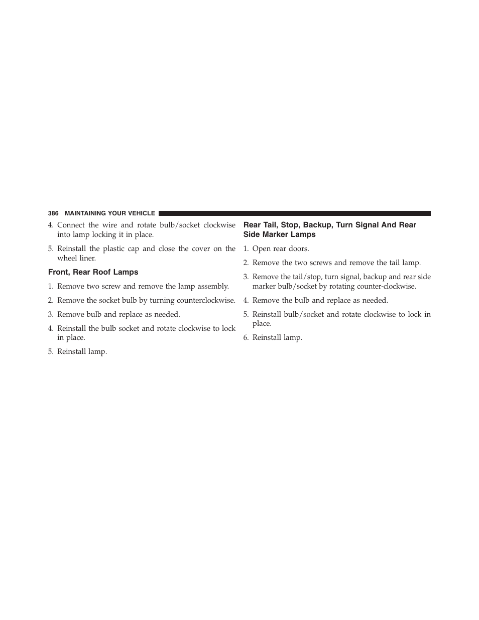 Front, rear roof lamps, Rear tail, stop, backup, turn signal and, Rear side marker lamps | Ram Trucks 2015 ProMaster - Owner Manual User Manual | Page 388 / 431
