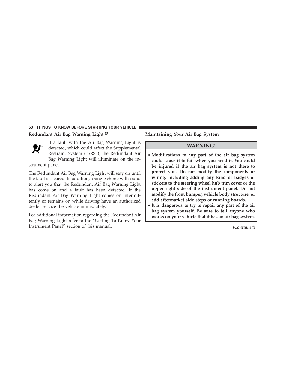 Redundant air bag warning light, Maintaining your air bag system | Ram Trucks 2015 ProMaster - Owner Manual User Manual | Page 52 / 431