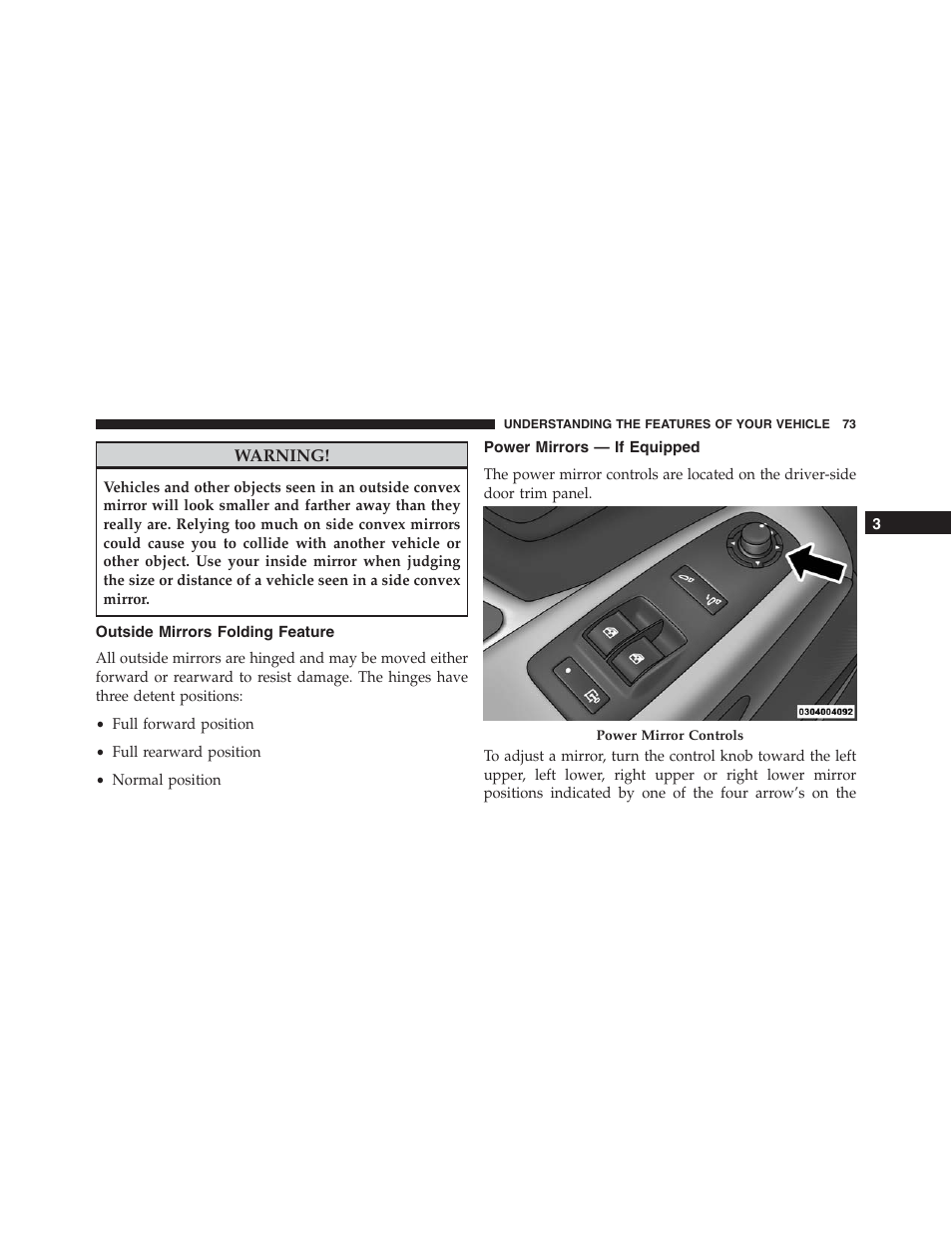 Outside mirrors folding feature, Power mirrors — if equipped | Ram Trucks 2015 ProMaster - Owner Manual User Manual | Page 75 / 431