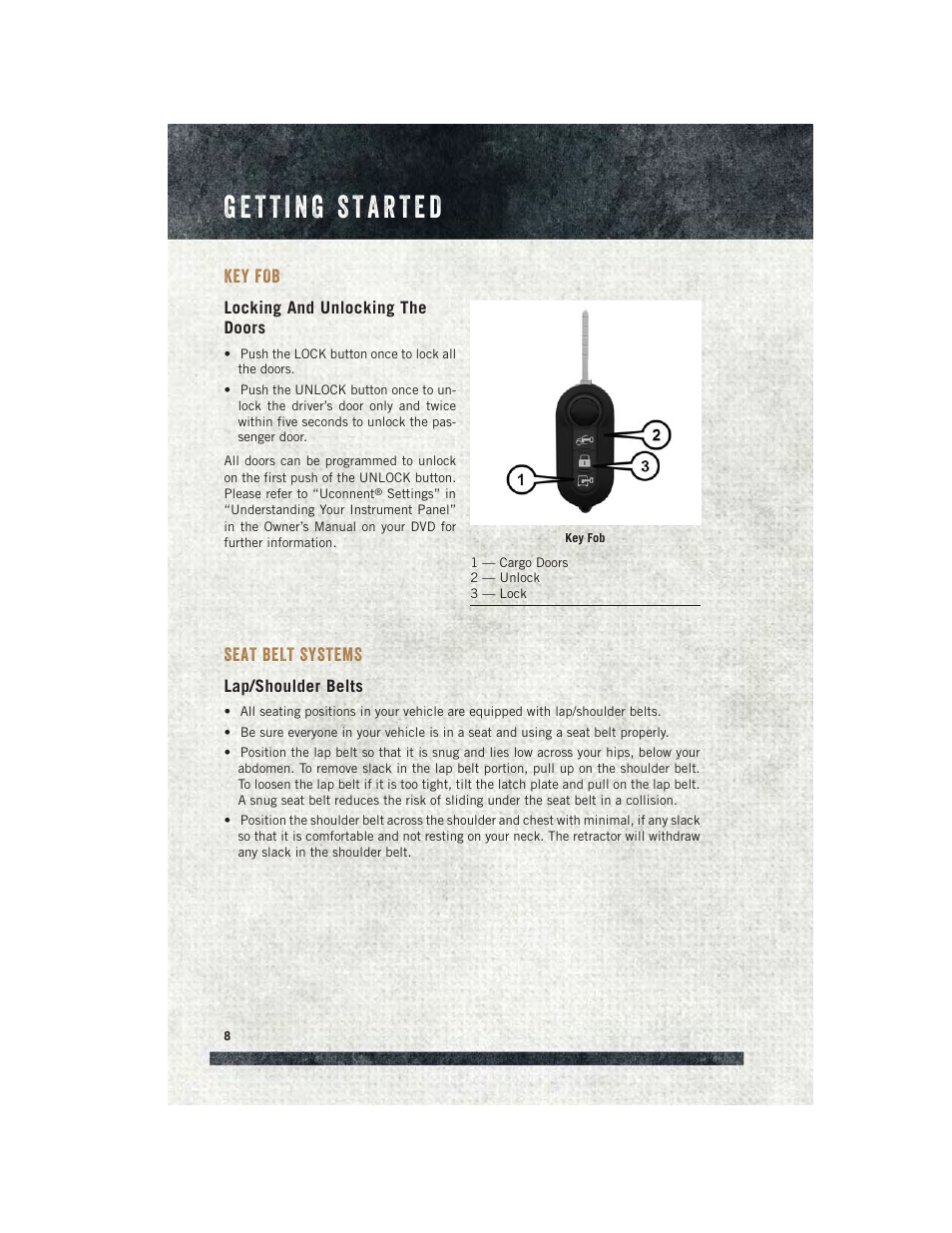 Getting started, Key fob, Locking and unlocking the doors | Seat belt systems, Lap/shoulder belts | Ram Trucks 2015 ProMaster - User Guide User Manual | Page 10 / 140