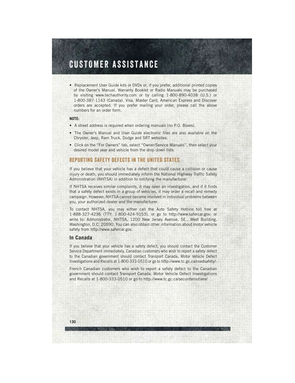 Reporting safety defects in the united states, In canada, Reporting safety defects in | The united states | Ram Trucks 2015 ProMaster - User Guide User Manual | Page 132 / 140