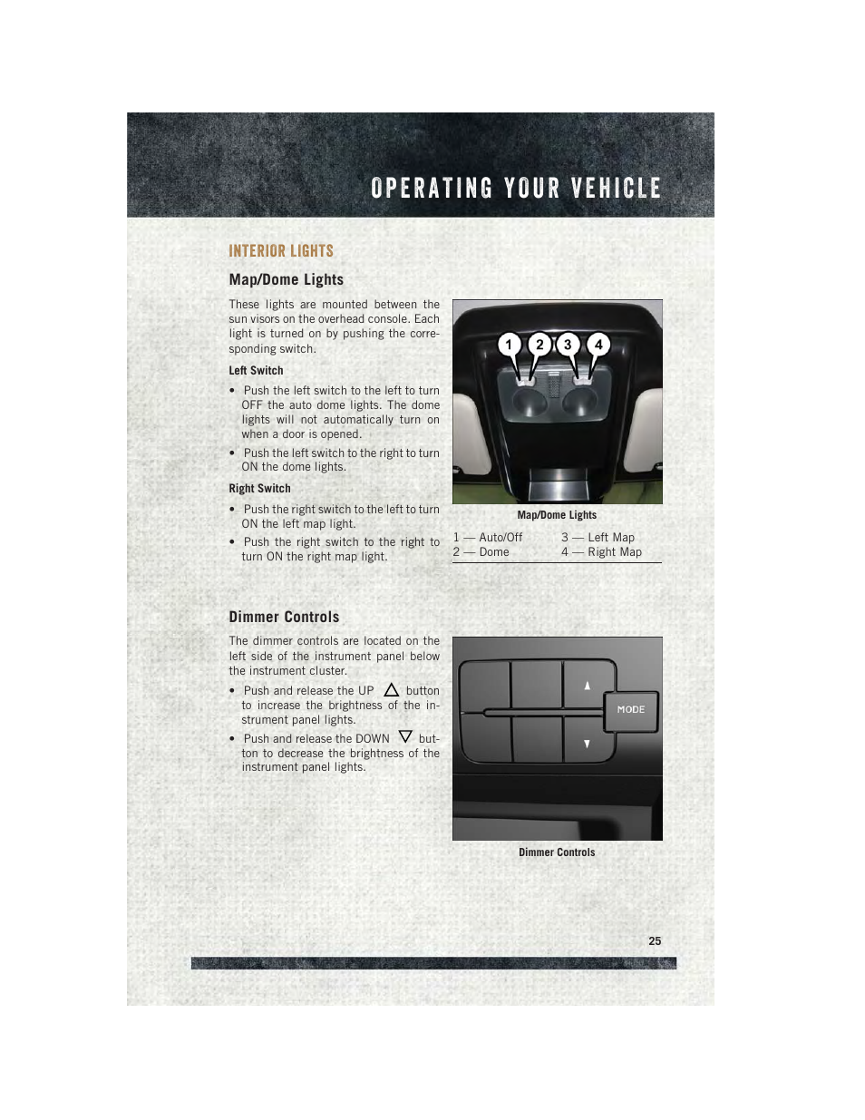Interior lights, Map/dome lights, Dimmer controls | Ram Trucks 2015 ProMaster - User Guide User Manual | Page 27 / 140