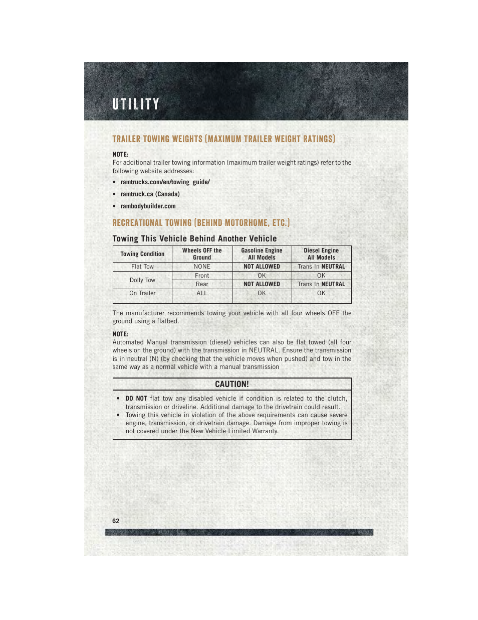 Utility, Recreational towing (behind motorhome, etc.), Towing this vehicle behind another vehicle | Trailer towing weights (maximum, Trailer weight ratings), Recreational towing (behind, Motorhome, etc.), Caution | Ram Trucks 2015 ProMaster - User Guide User Manual | Page 64 / 140