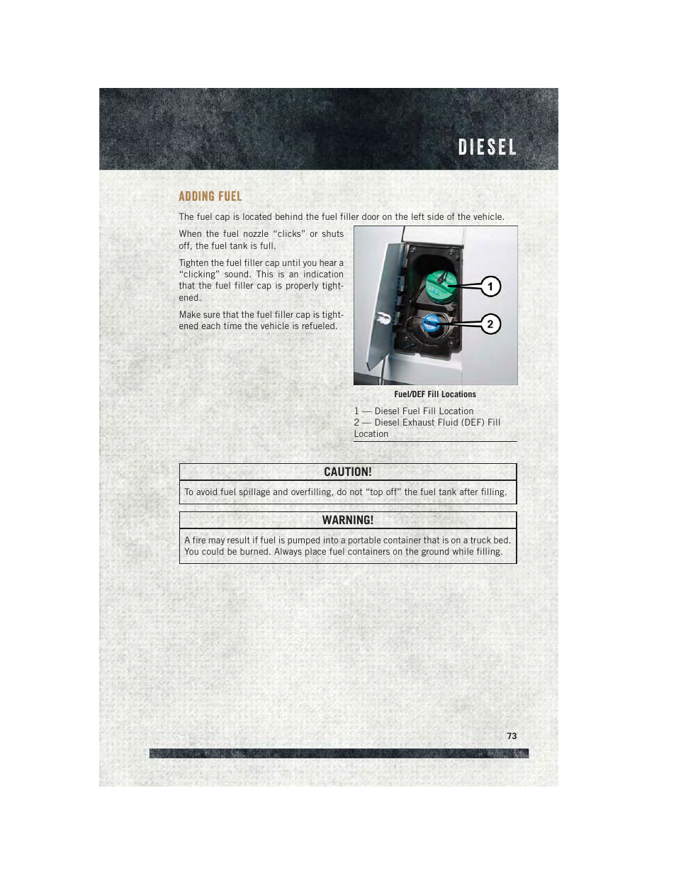 Adding fuel | Ram Trucks 2015 ProMaster - User Guide User Manual | Page 75 / 140