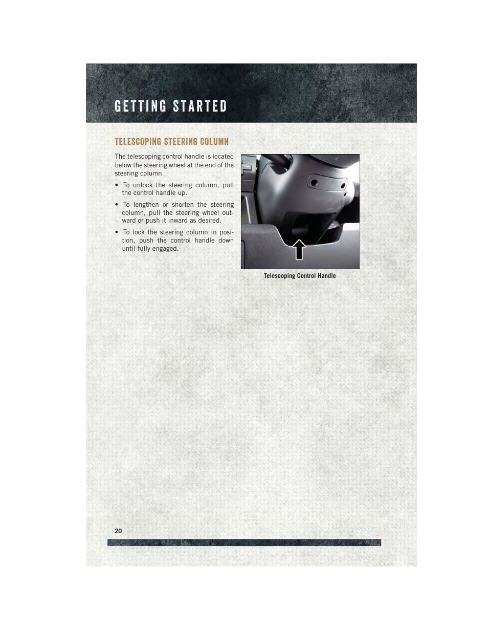 Telescoping steering column | Ram Trucks 2015 ProMaster Commercial - User Guide User Manual | Page 22 / 132