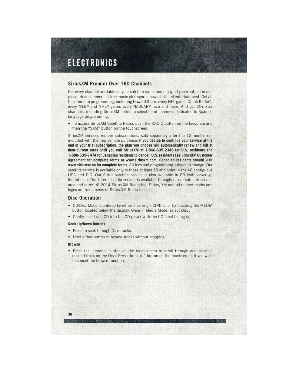 Siriusxm premier over 160 channels, Disc operation | Ram Trucks 2015 ProMaster Commercial - User Guide User Manual | Page 40 / 132