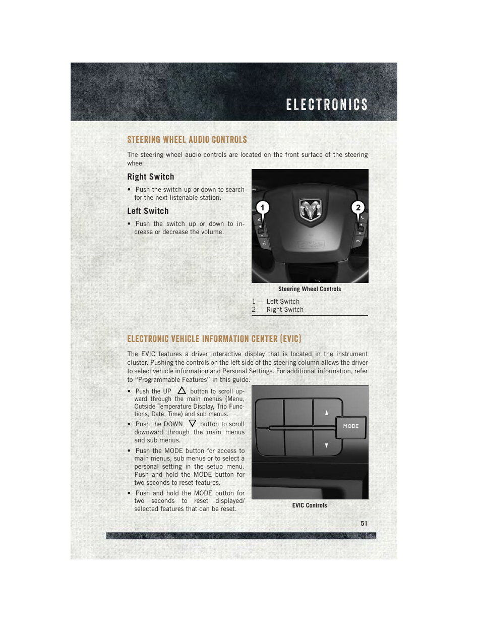 Steering wheel audio controls, Right switch, Left switch | Electronic vehicle information center (evic), Electronic vehicle information, Center (evic) | Ram Trucks 2015 ProMaster Commercial - User Guide User Manual | Page 53 / 132