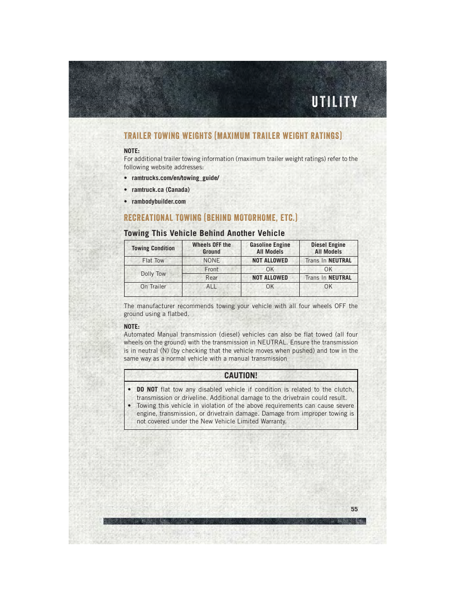 Utility, Recreational towing (behind motorhome, etc.), Towing this vehicle behind another vehicle | Trailer towing weights (maximum, Trailer weight ratings), Recreational towing (behind, Motorhome, etc.), Caution | Ram Trucks 2015 ProMaster Commercial - User Guide User Manual | Page 57 / 132