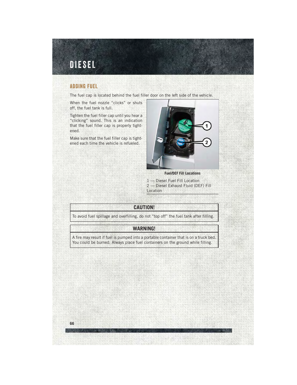 Adding fuel | Ram Trucks 2015 ProMaster Commercial - User Guide User Manual | Page 68 / 132