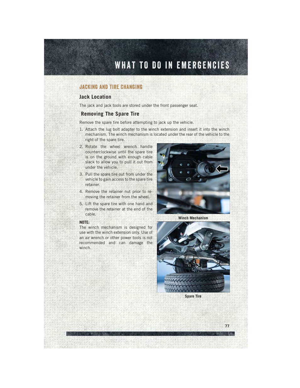 Jacking and tire changing, Jack location, Removing the spare tire | Ram Trucks 2015 ProMaster Commercial - User Guide User Manual | Page 79 / 132