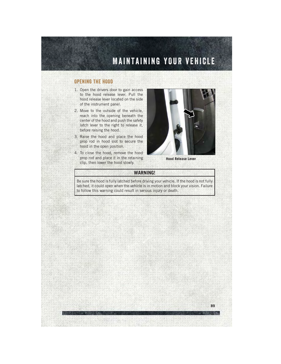 Maintaining your vehicle, Opening the hood | Ram Trucks 2015 ProMaster Commercial - User Guide User Manual | Page 91 / 132