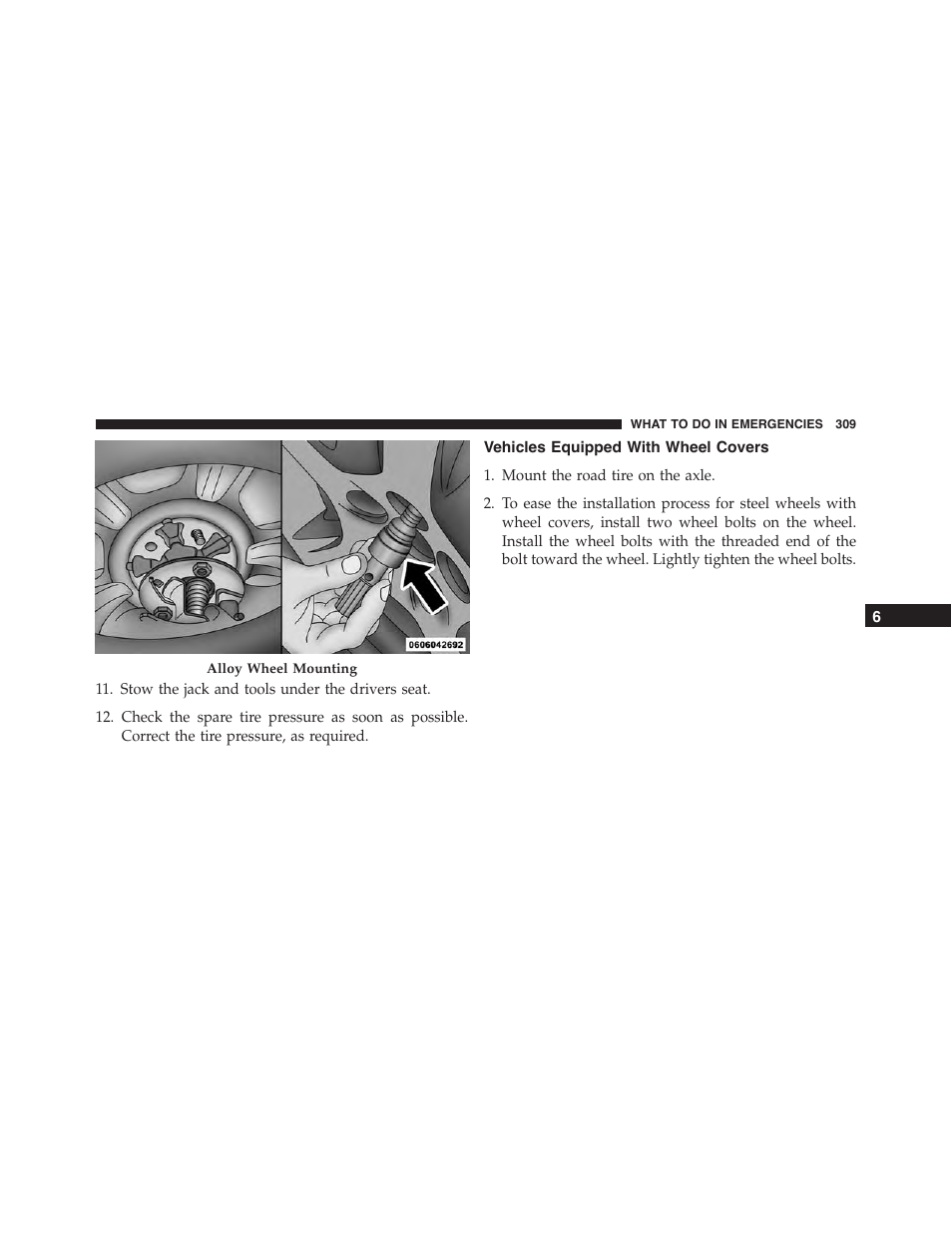 Vehicles equipped with wheel covers | Ram Trucks 2015 ProMaster City - Owner Manual User Manual | Page 311 / 416