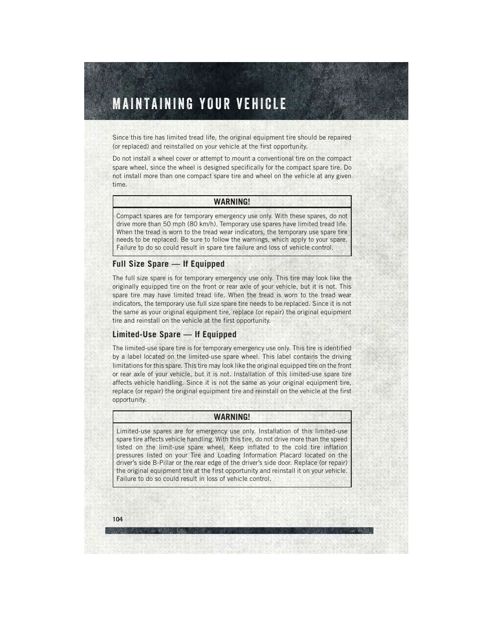 Full size spare — if equipped, Limited-use spare — if equipped | Ram Trucks 2015 ProMaster City - User Guide User Manual | Page 106 / 124