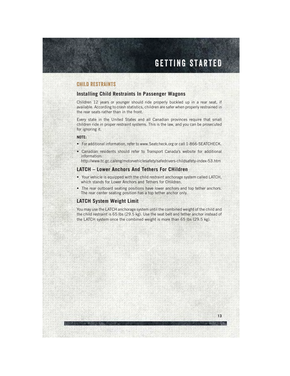 Child restraints, Installing child restraints in passenger wagons, Latch – lower anchors and tethers for children | Latch system weight limit | Ram Trucks 2015 ProMaster City - User Guide User Manual | Page 15 / 124