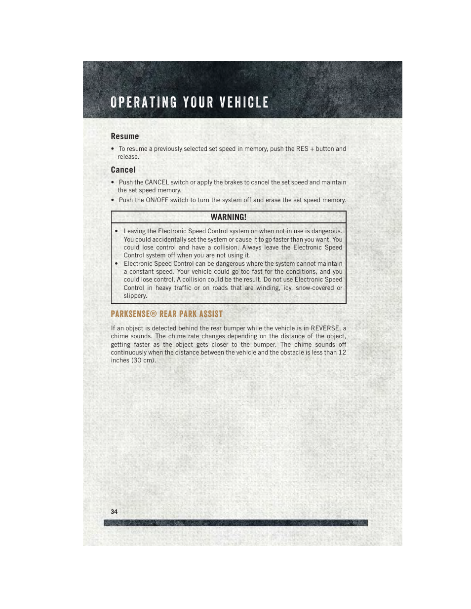 Resume, Cancel, Parksense® rear park assist | Parksense, Rear park assist | Ram Trucks 2015 ProMaster City - User Guide User Manual | Page 36 / 124