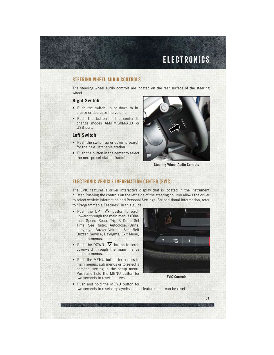 Steering wheel audio controls, Right switch, Left switch | Electronic vehicle information center (evic), Electronic vehicle information, Center (evic) | Ram Trucks 2015 ProMaster City - User Guide User Manual | Page 63 / 124