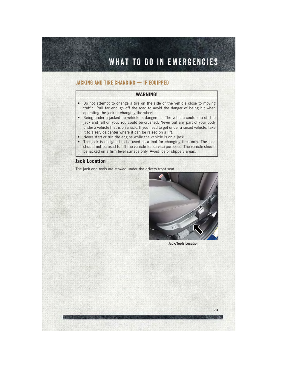Jacking and tire changing — if equipped, Jack location, Jacking and tire changing — if | Equipped | Ram Trucks 2015 ProMaster City - User Guide User Manual | Page 75 / 124