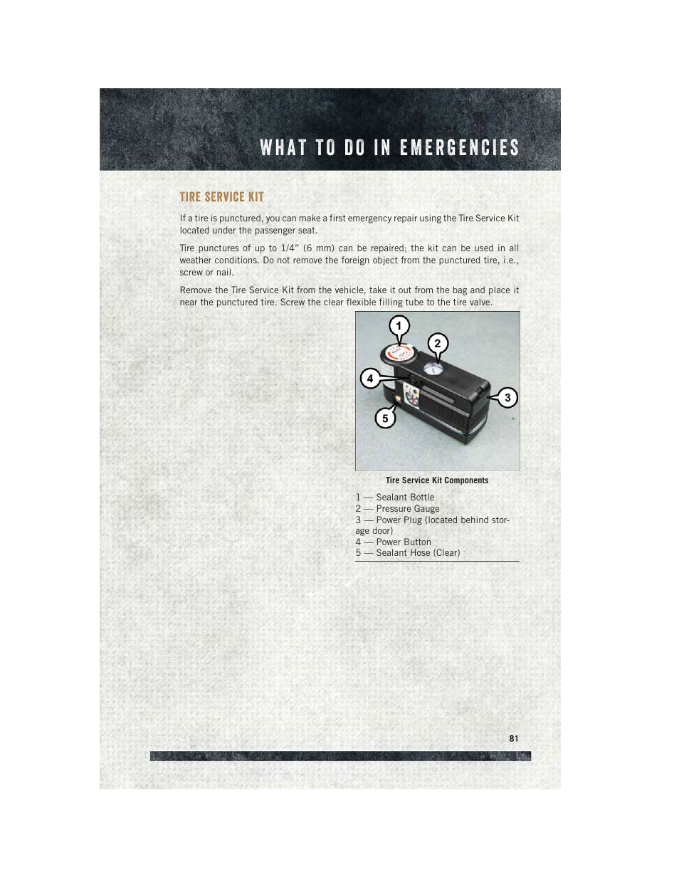 Tire service kit | Ram Trucks 2015 ProMaster City - User Guide User Manual | Page 83 / 124