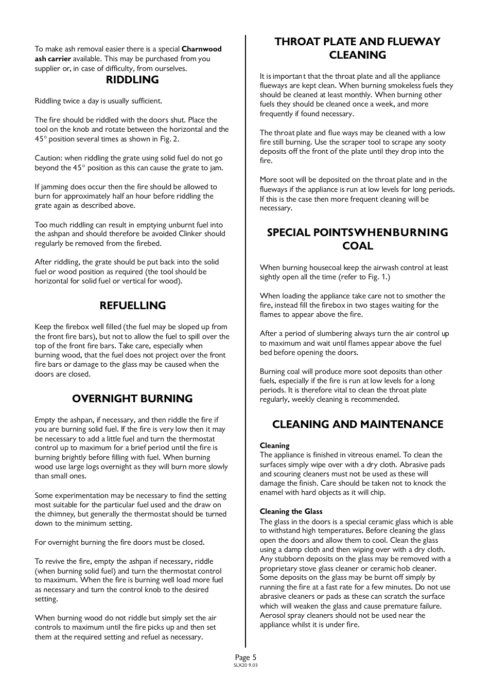 Riddling | Charnwood SLX20 User Manual | Page 5 / 11