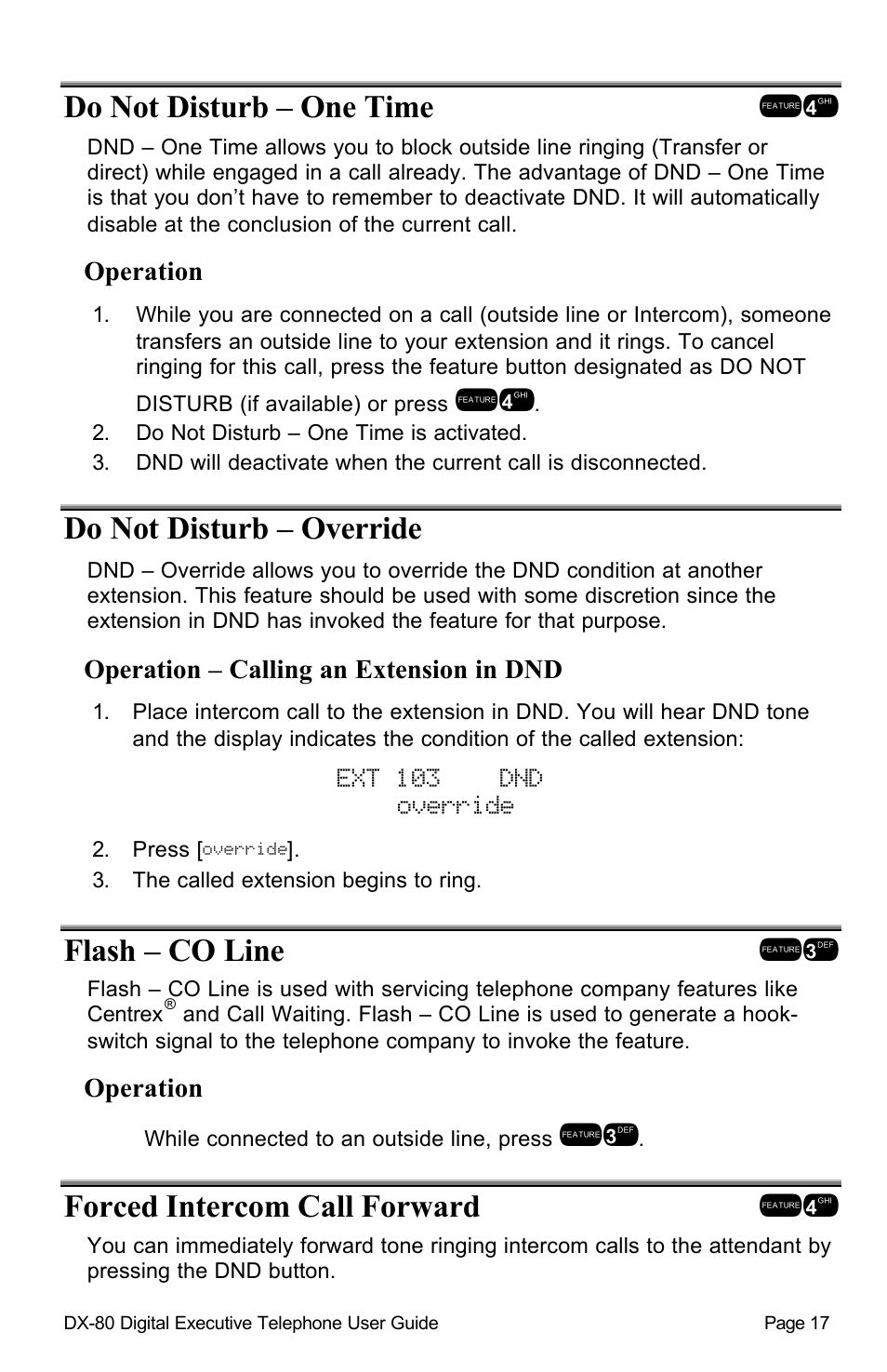 Do not disturb – one time !4, Do not disturb – override, Ext 103 dnd override | Flash – co line !3, Forced intercom call forward !4 | Vertical Communications DX-80TM User Manual | Page 20 / 55
