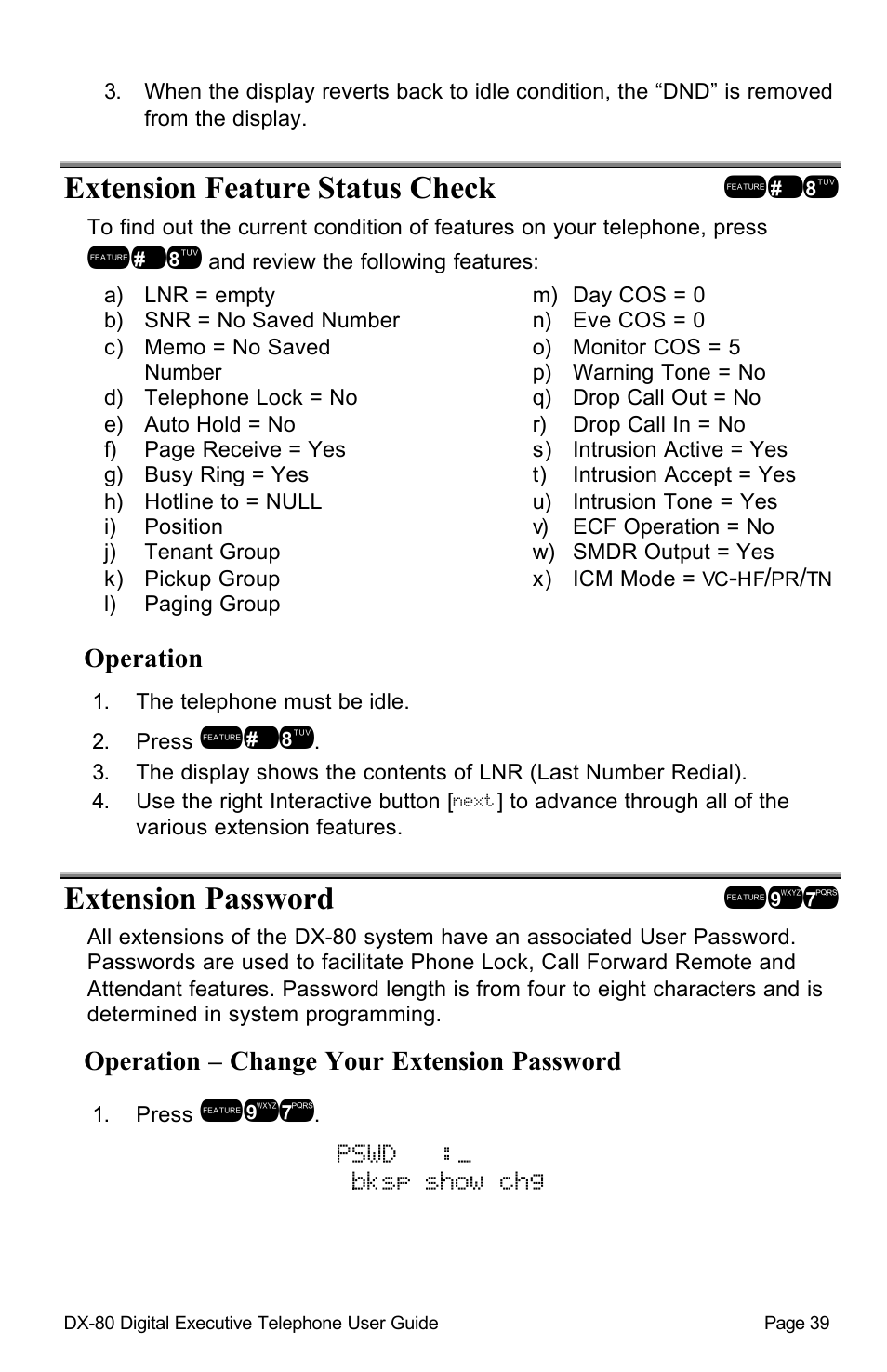 Extension feature status check !.8, Extension password !97, Pswd :_ bksp show chg | Vertical Communications DX-80TM User Manual | Page 42 / 55