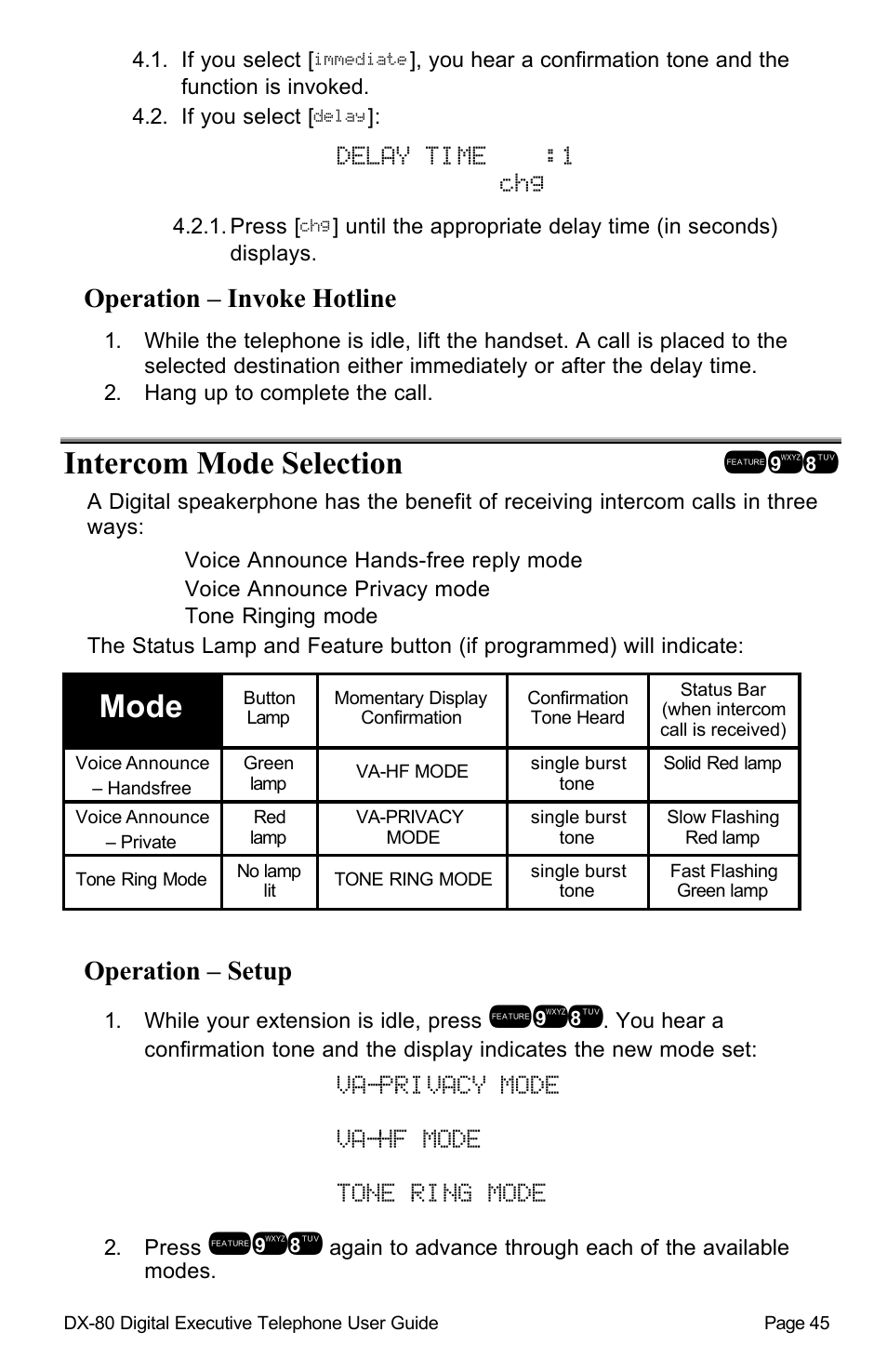 Delay time :1 chg, Intercom mode selection !98, Mode | Va-privacy mode va-hf mode tone ring mode, Operation – invoke hotline, Operation – setup | Vertical Communications DX-80TM User Manual | Page 48 / 55