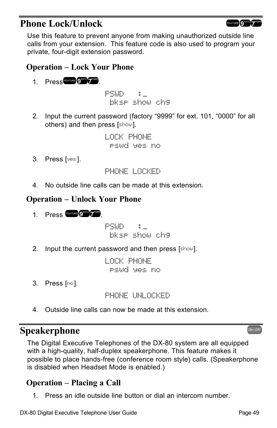 Phone lock/unlock !97, Pswd :_ bksp show chg, Lock phone pswd yes no | Phone locked, Phone unlocked, Speakerphone | Vertical Communications DX-80TM User Manual | Page 52 / 55
