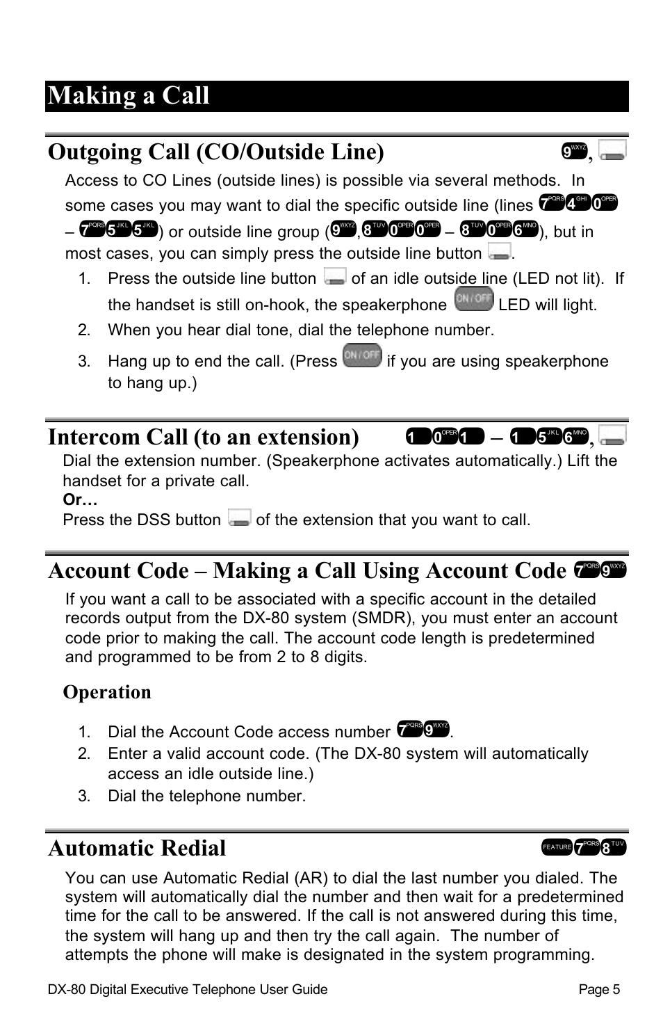 Making a call, Outgoing call (co/outside line) 9, Account code – making a call using account code 79 | Automatic redial !78 | Vertical Communications DX-80TM User Manual | Page 8 / 55