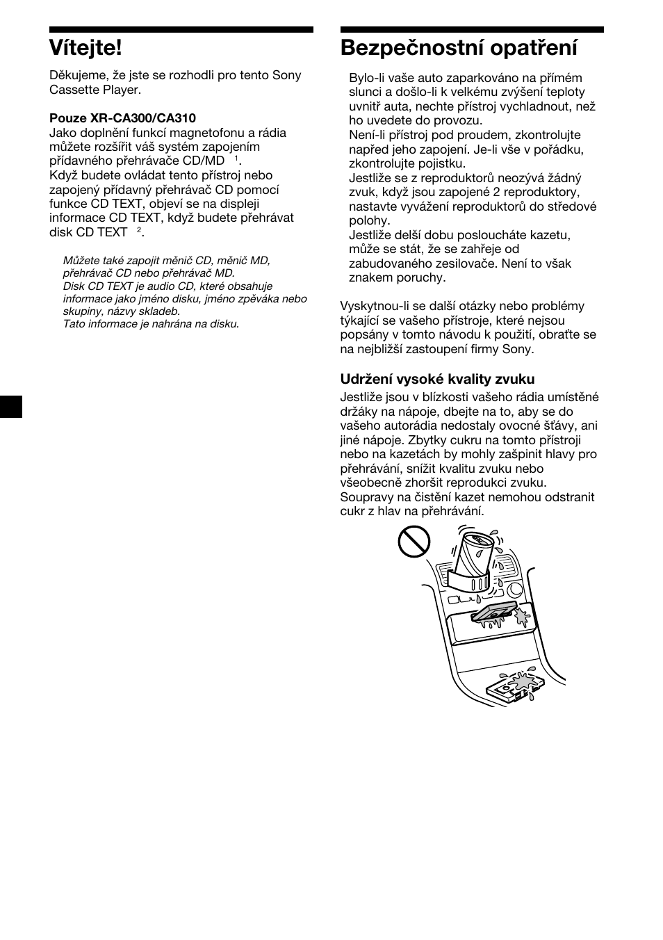 2bezpečnostní opatření, Vítejte | Sony XR-CA310  RU User Manual | Page 24 / 112