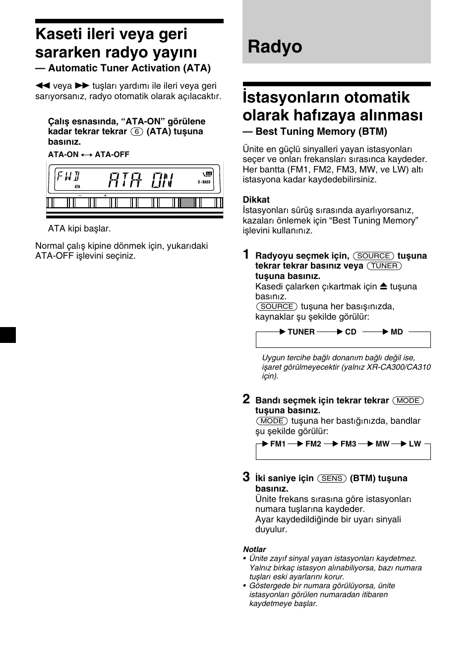 Radyo, 8kaseti ileri veya geri sararken radyo yayını, Istasyonların otomatik olarak hafızaya alınması | Automatic tuner activation (ata) | Sony XR-CA310  RU User Manual | Page 74 / 112