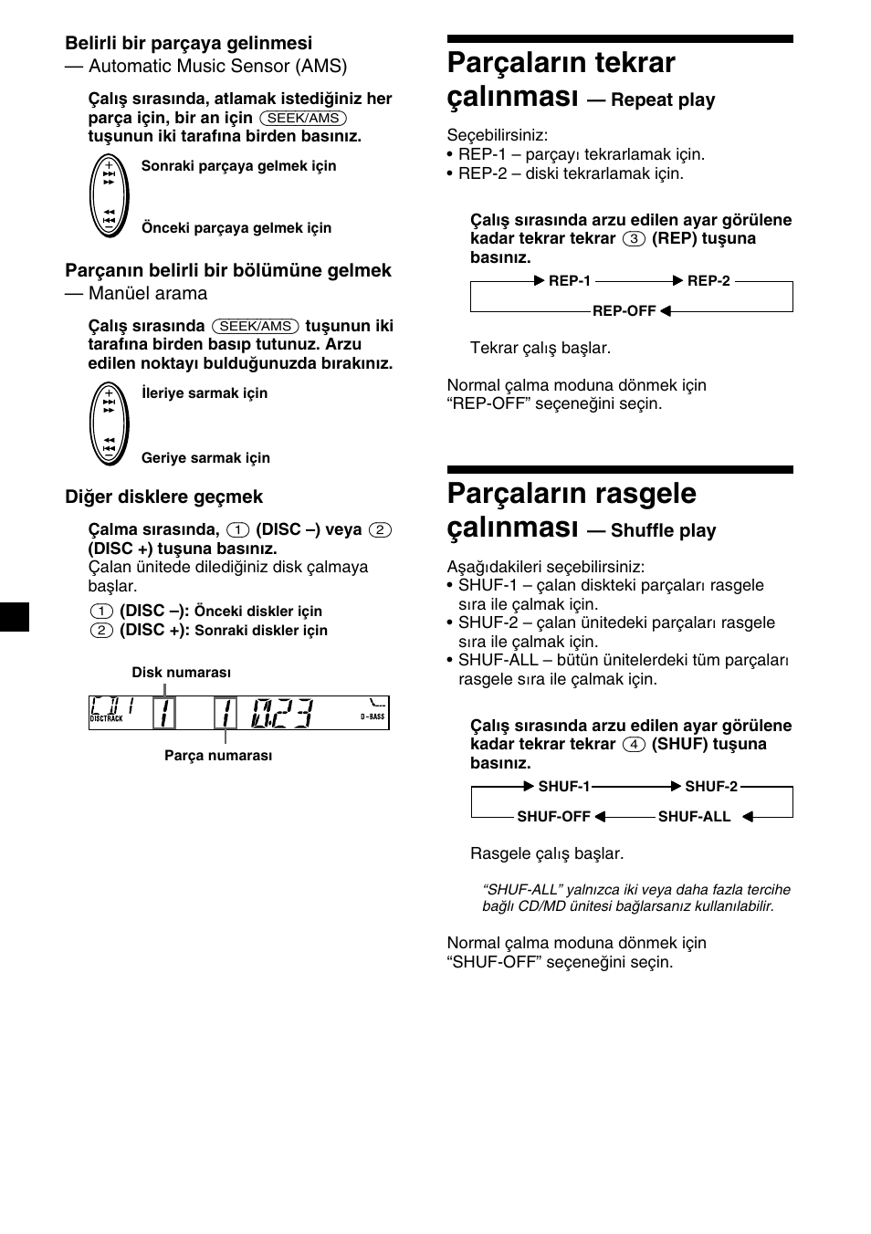 Parçaların tekrar çalınması, Parçaların rasgele çalınması, Diğer disklere geçmek | Repeat play, Shuffle play | Sony XR-CA310  RU User Manual | Page 84 / 112