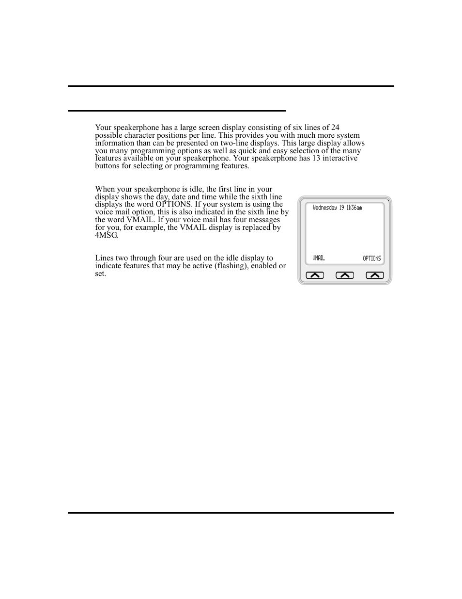 Under standing the large screen display 13, Understanding the large screen display | Vertical Communications and FXT User Manual | Page 21 / 132