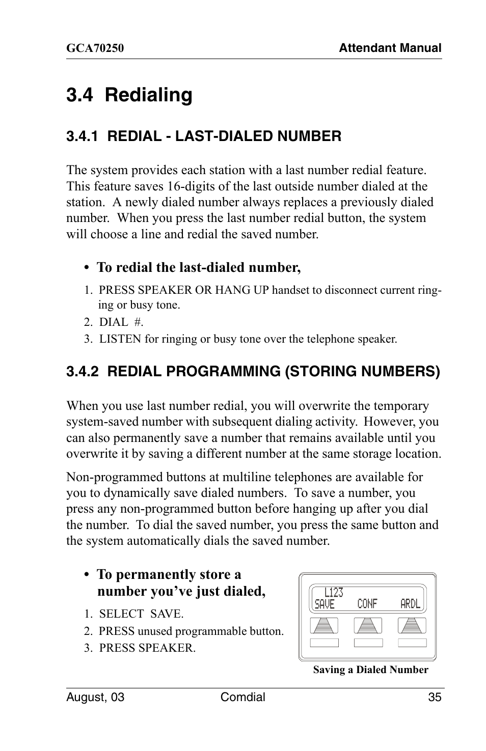 4 redialing, 1 redial - last-dialed number, 2 redial programming (storing numbers) | Vertical Communications SCS 8324S User Manual | Page 45 / 174