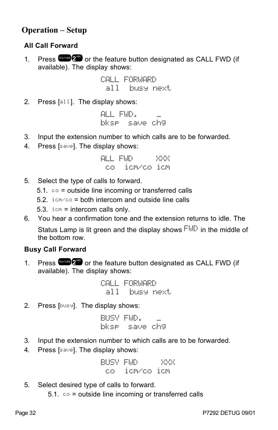 Call forward all busy next, All fwd. _ bksp save chg, All fwd xxx co icm/co icm | Busy fwd. _ bksp save chg, Busy fwd xxx co icm/co icm | Vertical Communications DX-80 User Manual | Page 35 / 55