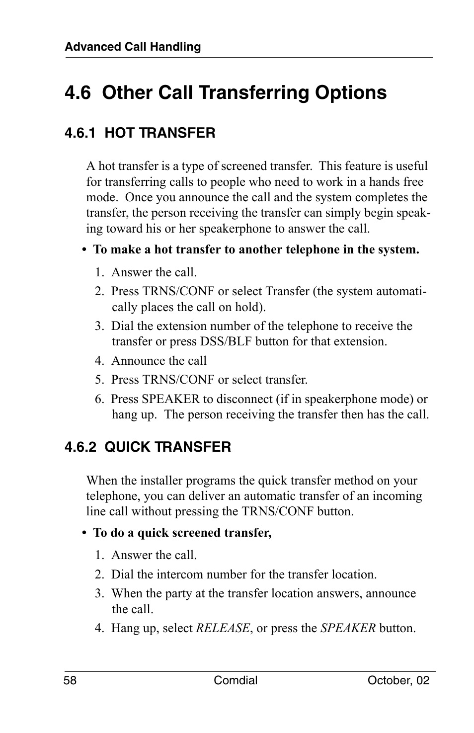 6 other call transferring options, 1 hot transfer, 2 quick transfer | Vertical Communications 8012S User Manual | Page 68 / 162