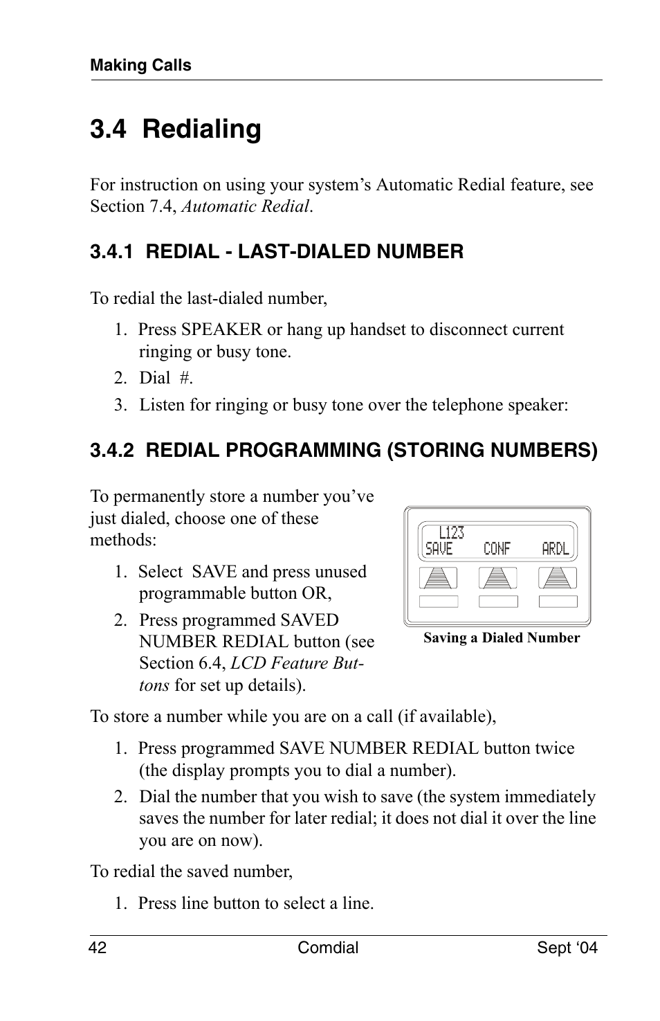 4 redialing, 1 redial - last-dialed number, 2 redial programming (storing numbers) | Vertical Communications EP100 User Manual | Page 40 / 132