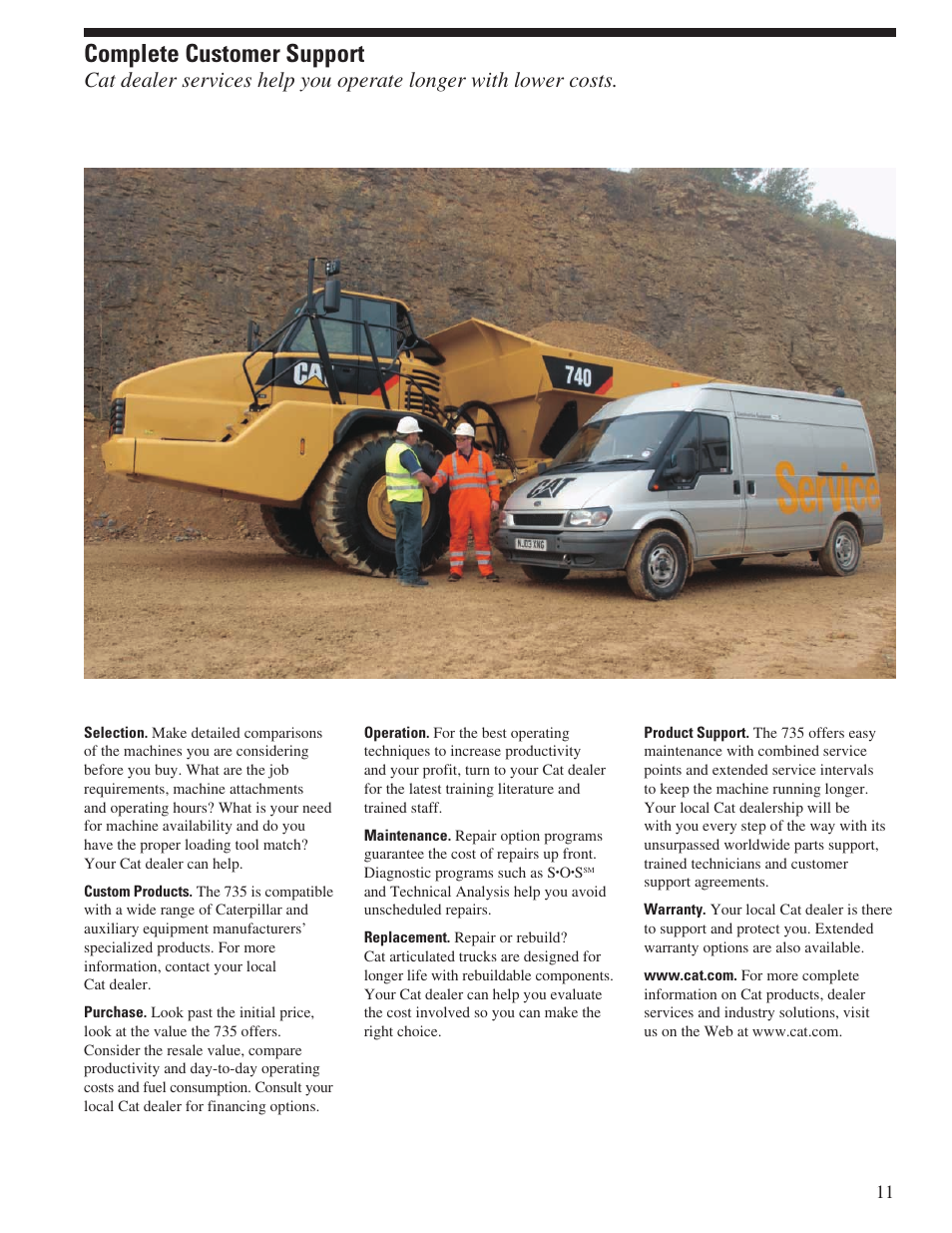 Complete customer support | CAT 735 User Manual | Page 11 / 20