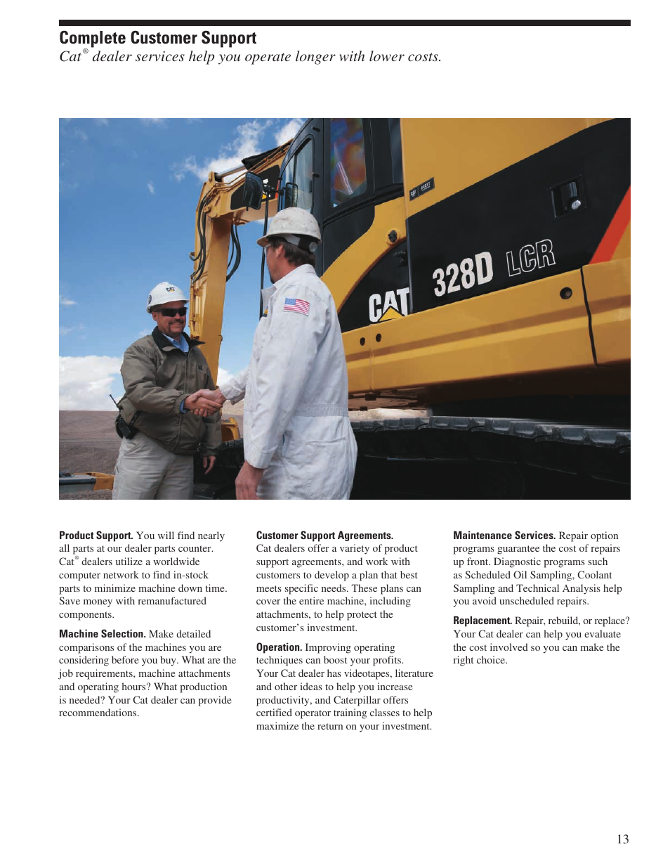 Complete customer support | CAT Hydraulic Excavator 328D LCR User Manual | Page 13 / 24