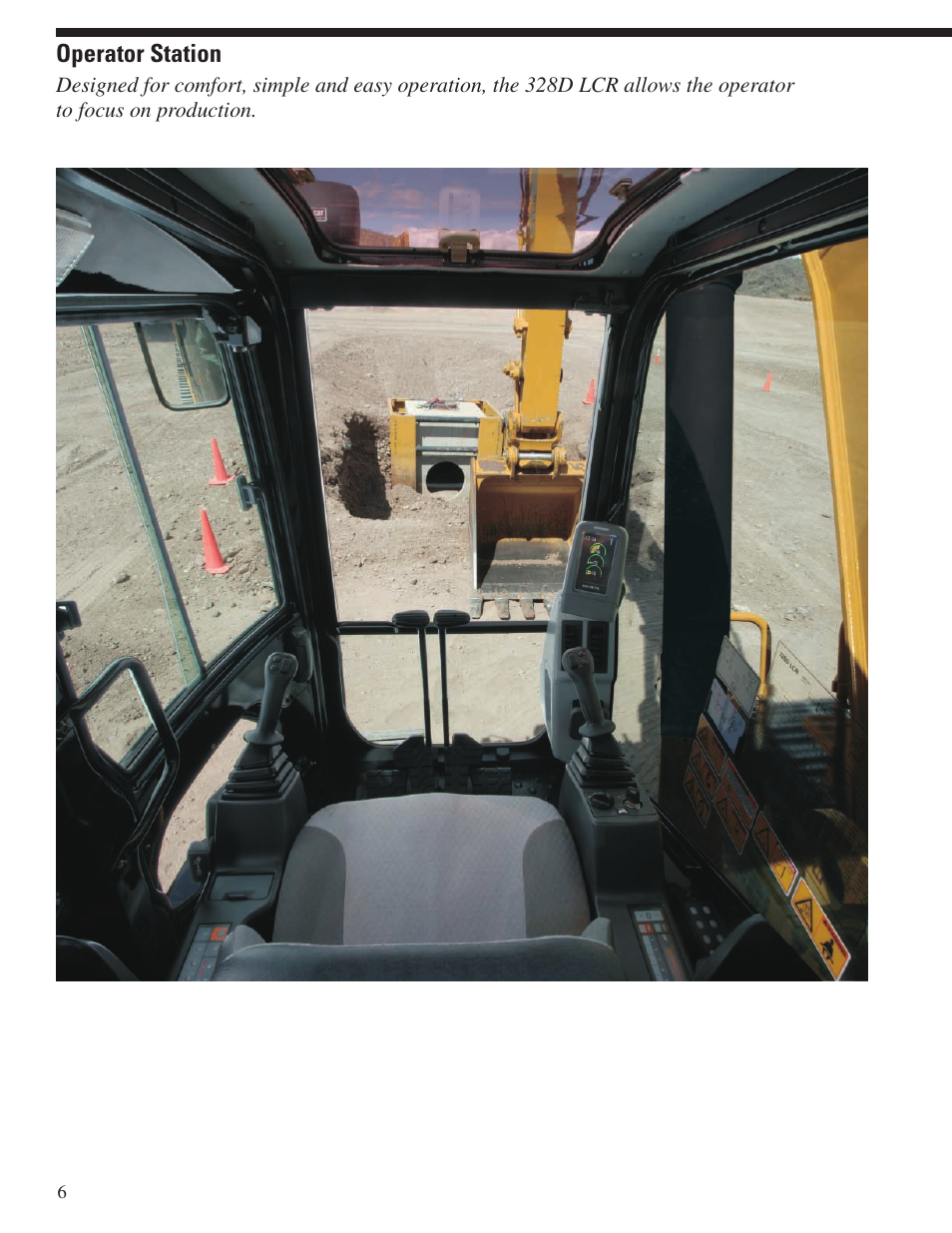 Operator station | CAT Hydraulic Excavator 328D LCR User Manual | Page 6 / 24